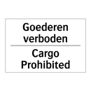 Goederen verboden - Cargo Prohibited