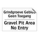 Grindgroeve Gebied Geen Toegang/.../ - Gravel Pit Area No Entry