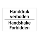 Handdruk verboden - Handshake Forbidden