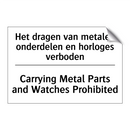 Het dragen van metalen onderdelen /.../ - Carrying Metal Parts and Watches /.../