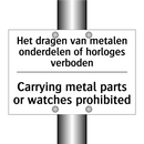 Het dragen van metalen onderdelen /.../ - Carrying metal parts or watches /.../