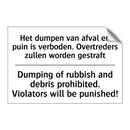 Het dumpen van afval en puin is /.../ - Dumping of rubbish and debris /.../