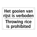 Het gooien van rijst is verboden/.../ - Throwing rice is prohibited