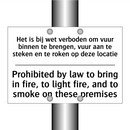 Het is bij wet verboden om vuur /.../ - Prohibited by law to bring in /.../