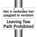 Het is verboden het jaagpad te /.../ - Leaving Tow Path Prohibited