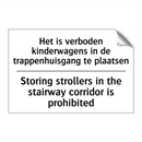 Het is verboden kinderwagens in /.../ - Storing strollers in the stairway /.../
