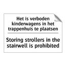 Het is verboden kinderwagens in /.../ - Storing strollers in the stairwell /.../