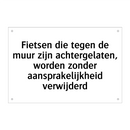 Fietsen die tegen de muur zijn achtergelaten, worden zonder aansprakelijkheid verwijderd