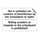 Het is verboden om scooters of /.../ - Riding scooters or mopeds in the /.../