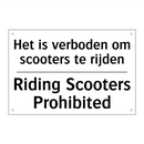 Het is verboden om scooters te /.../ - Riding Scooters Prohibited