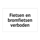 Fietsen en bromfietsen verboden & Fietsen en bromfietsen verboden & Fietsen en bromfietsen verboden