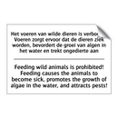 Het voeren van wilde dieren is /.../ - Feeding wild animals is prohibited! /.../