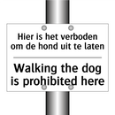Hier is het verboden om de hond /.../ - Walking the dog is prohibited /.../