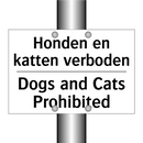 Honden en katten verboden - Dogs and Cats Prohibited