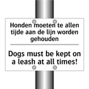 Honden moeten te allen tijde aan /.../ - Dogs must be kept on a leash at /.../