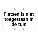 Fietsen is niet toegestaan in de tuin & Fietsen is niet toegestaan in de tuin