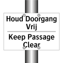 Houd Doorgang Vrij - Keep Passage Clear