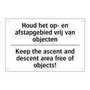 Houd het op- en afstapgebied vrij /.../ - Keep the ascent and descent area /.../