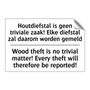 Houtdiefstal is geen triviale /.../ - Wood theft is no trivial matter! /.../