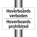 Hoverboards verboden - Hoverboards prohibited