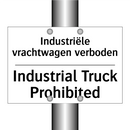 Industriële vrachtwagen verboden/.../ - Industrial Truck Prohibited