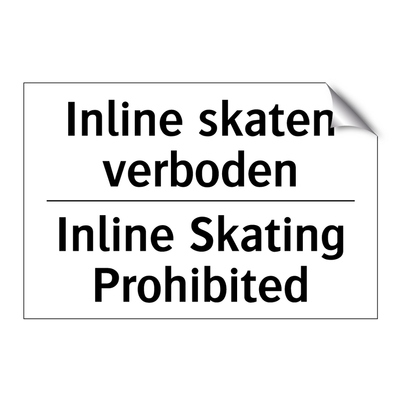 Inline skaten verboden - Inline Skating Prohibited