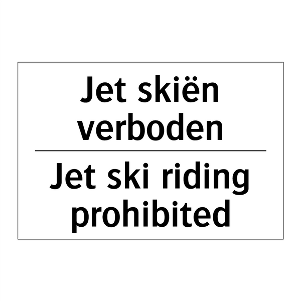 Jet skiën verboden - Jet ski riding prohibited