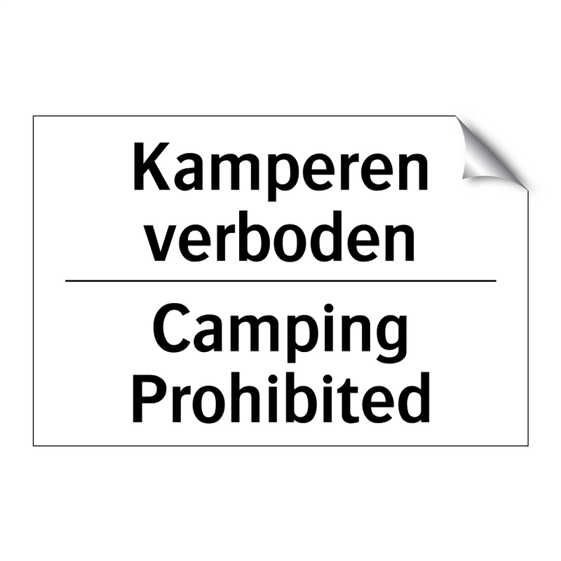 Kamperen verboden - Camping Prohibited