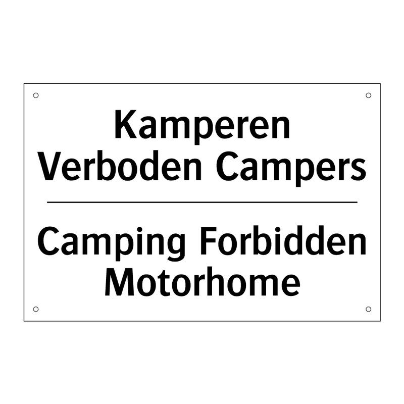 Kamperen Verboden Campers - Camping Forbidden Motorhome