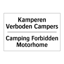 Kamperen Verboden Campers - Camping Forbidden Motorhome