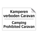 Kamperen verboden Caravan - Camping Prohibited Caravan
