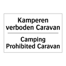 Kamperen verboden Caravan - Camping Prohibited Caravan