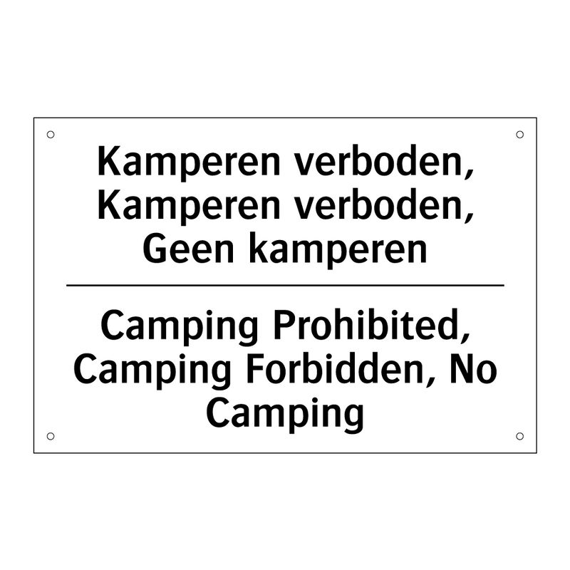 Kamperen verboden, Kamperen verboden, /.../ - Camping Prohibited, Camping Forbidden, /.../