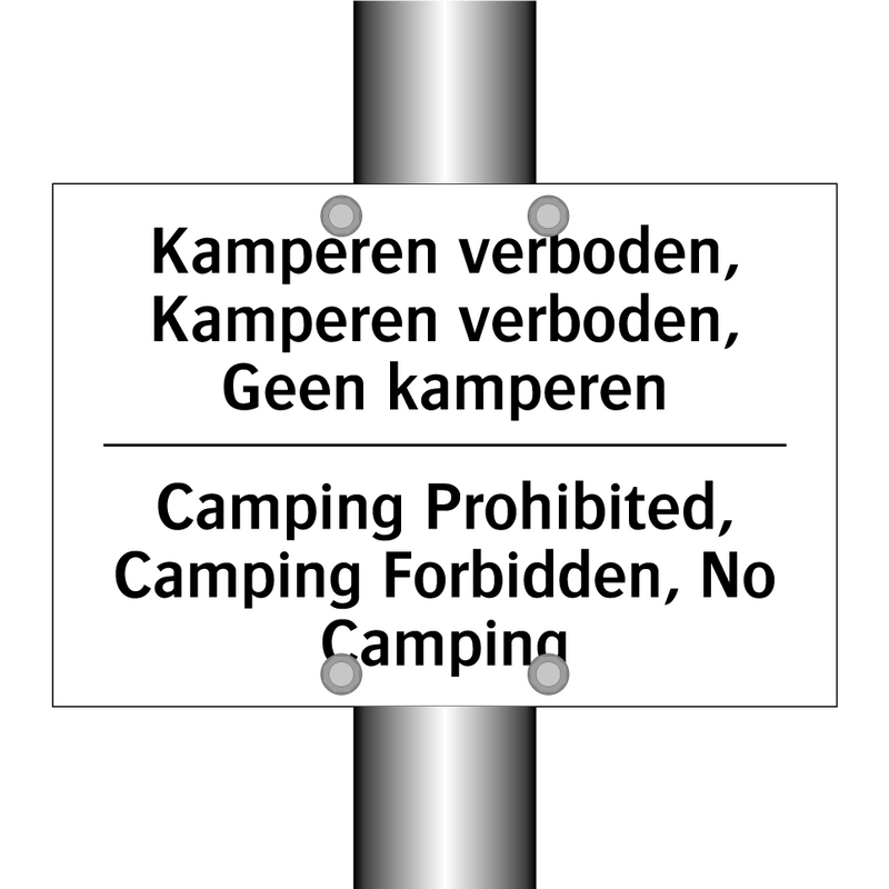 Kamperen verboden, Kamperen verboden, /.../ - Camping Prohibited, Camping Forbidden, /.../