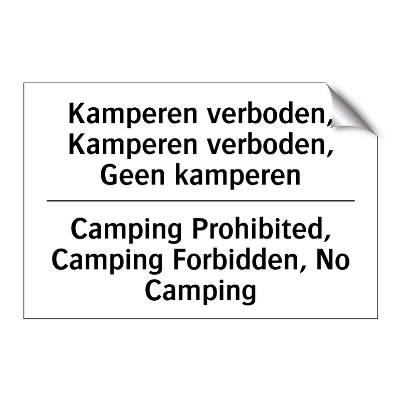 Kamperen verboden, Kamperen verboden, /.../ - Camping Prohibited, Camping Forbidden, /.../