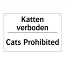 Katten verboden - Cats Prohibited