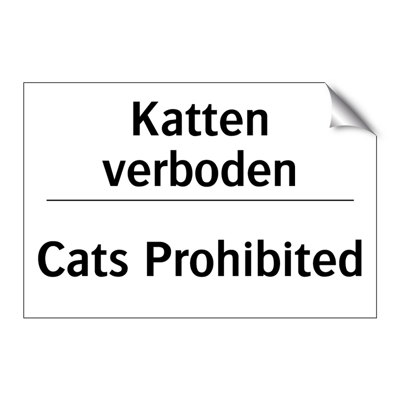 Katten verboden - Cats Prohibited