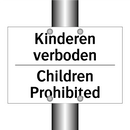 Kinderen verboden - Children Prohibited