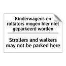 Kinderwagens en rollators mogen /.../ - Strollers and walkers may not /.../