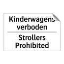 Kinderwagens verboden - Strollers Prohibited