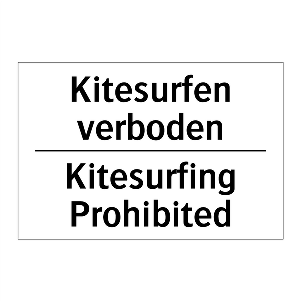 Kitesurfen verboden - Kitesurfing Prohibited