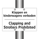 Klappen en kinderwagens verboden/.../ - Clapping and Strollers Prohibited/.../