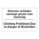 Klimmen verboden vanwege gevaar /.../ - Climbing Prohibited Due to Danger /.../