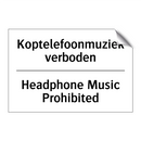 Koptelefoonmuziek verboden - Headphone Music Prohibited