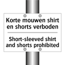 Korte mouwen shirt en shorts verboden/.../ - Short-sleeved shirt and shorts /.../