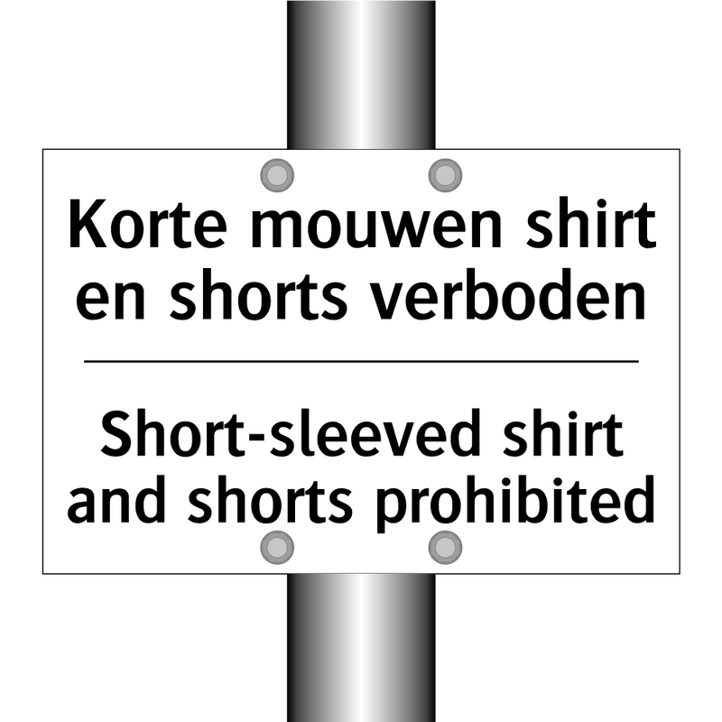 Korte mouwen shirt en shorts verboden/.../ - Short-sleeved shirt and shorts /.../