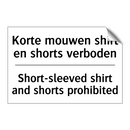 Korte mouwen shirt en shorts verboden/.../ - Short-sleeved shirt and shorts /.../