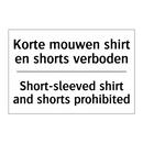 Korte mouwen shirt en shorts verboden/.../ - Short-sleeved shirt and shorts /.../