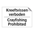 Kreeftvissen verboden - Crayfishing Prohibited