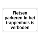Fietsen parkeren in het trappenhuis is verboden & Fietsen parkeren in het trappenhuis is verboden